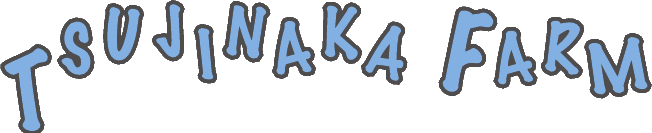 TSUJINAKA FARM